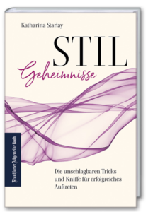 Stilgeheimnisse - ein Buch für Kleidung und Benehmen